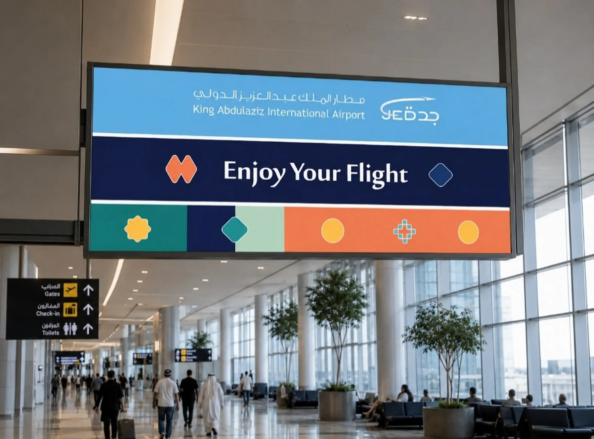 King Abdulaziz Airport enjoy your flight display